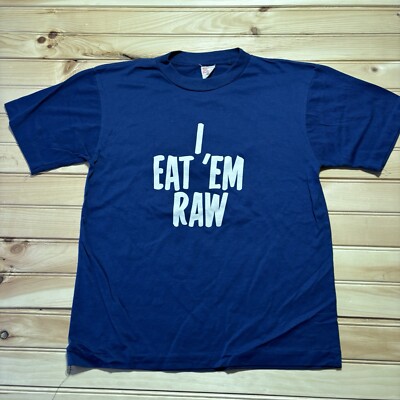 Vintage 80s I Eat 'Em Raw Shuckin SHack Seafood Suck 'Em Shirt Size Large