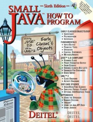 Small Java How to Program by Deitel, Harvey M.; Deitel, Paul J.