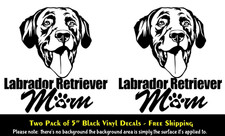 Lab Labrador Retriever Mom Two Pack 5" White Vinyl Decal Laptop Tablet Vehicle