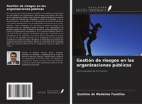 Quintino De Medeiros Faustino | GestióN De Riesgos En Las Organizaciones...