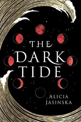 The Dark Tide by Alicia Jasinska (English) Paperback Book