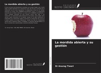 Anurag Tiwari | La Mordida Abierta Y Su GestióN | Taschenbuch | Spanisch (2021)