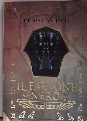 Jacq IL PHARAONE NERO Mondadori 1998