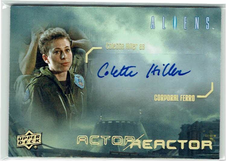 Aliens Movie Actor Reactor Autograph Card AR-CF Colette Hiller as