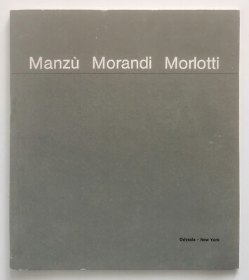 Manzù Morandi Morlotti Galleria Odyssia New York 1970