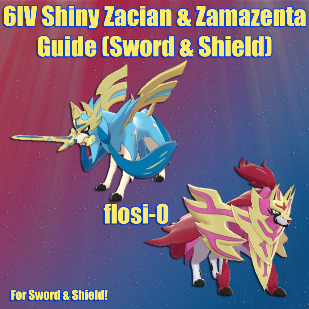 6IV Ultra Shiny Zacian & Zamazenta Pokemon Sword and Shield