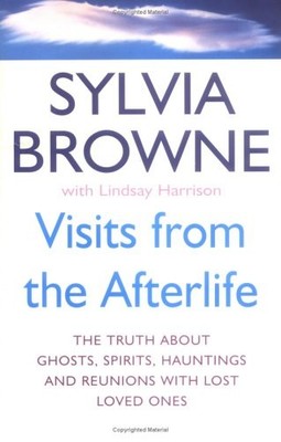 Visits from the Afterlife: The truth about ghost by Harrison, Lindsay 0749924543