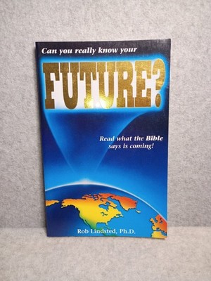 Can You Really Know Your Future?, Rob Lindsted, Paperback