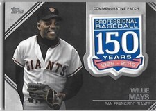 2019 Topps Update BB 150th Anniversary Manufactured Patches Willie Mays Giants