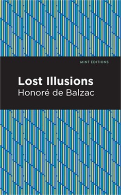 Lost Illusions (Paperback or Softback)