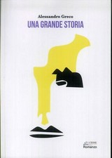 Una grande storia - [Ciesse Edizioni]