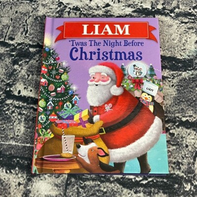 LIAM  Twas The Night Before Christmas Personalized Book For The Name