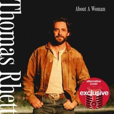 THOMAS RHETT - ABOUT A WOMAN (SPECIAL EDITION...