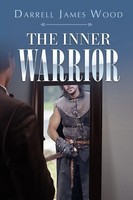 Darrell James Wood | The Inner Warrior | Taschenbuch | Englisch | Xlibris