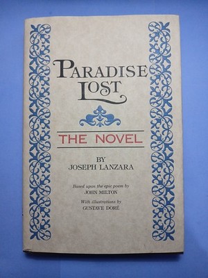 Paradise Lost The Novel by Joseph Lanzara (1994, Hardcover) Milton Gustave Dore 