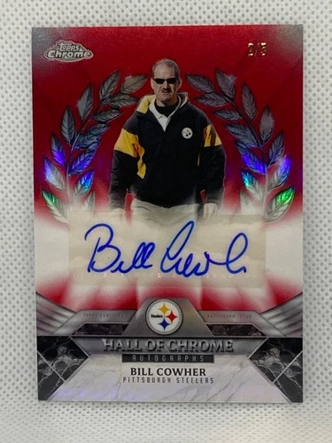 2025 Topps Chrome Bill Cowher Hall Of Chrome Autographs (RAW)