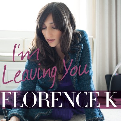 Florence K I'm Leaving You (CD) (UK IMPORT)