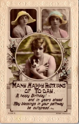 EMBOSSED RPPC- MANY HAPPY RETURNS OF TODAY-A HAPPY BIRTHDAY -GIRL AND PUPPY