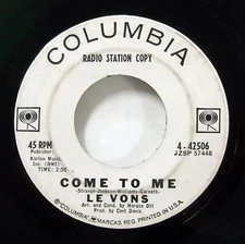 LE VONS 45 Come To Me / Everytime COLUMBIA promo Northern Soul #3362
