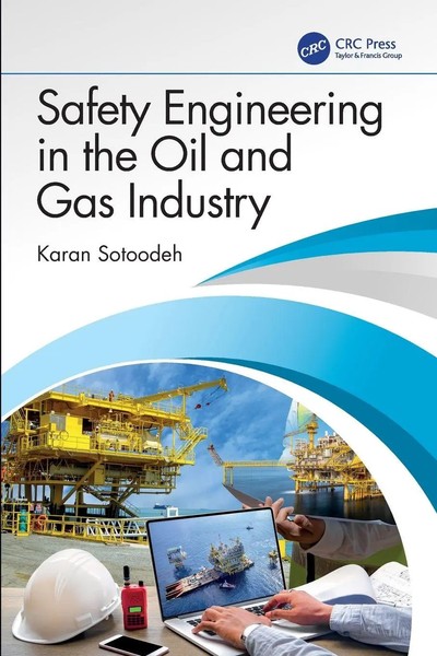 Safety Engineering In The Oil And Gas Industry Karan Sotoodeh Taschenbuch 2025-image