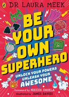 Laura Meek | Be Your Own Superhero | Taschenbuch | Englisch (2019) | Harvill