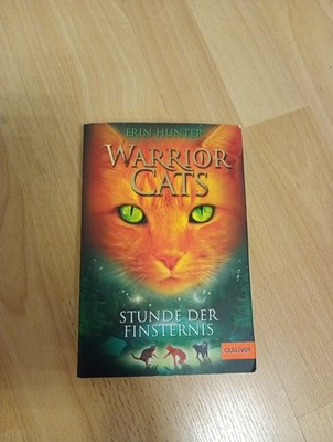 Warrior Cats: Stunde der Finsternis von Erin Hunter