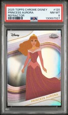 2025 TOPPS CHROME DISNEY REFRACTOR #120 PRINCESS AURORA PSA 8