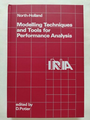 Book Modelling Techniques And Tools For Performance Analysis POTIER 0444876960