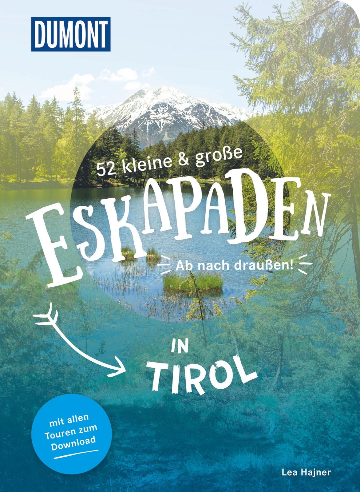 Thumbnail - Lea Hajner 52 Kleine & Große Eskapaden In Tirol