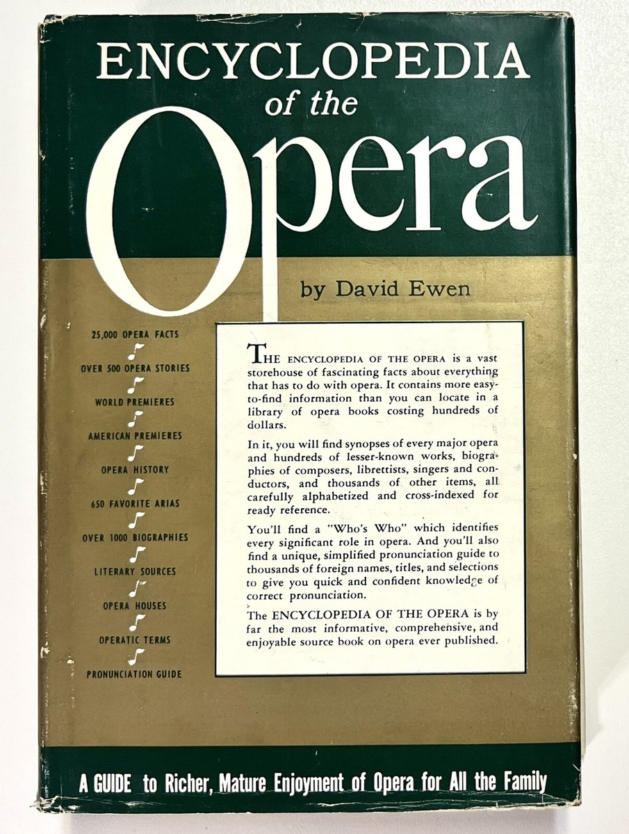 Vintage Encyclopedia Of The Opera A Guide David Ewen 1955 HC DJ