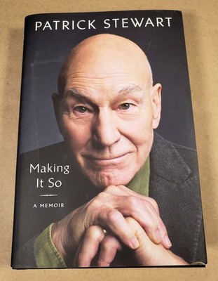 Patrick Stewart Making It So A Memoir Signed Hardcover Autograph Book