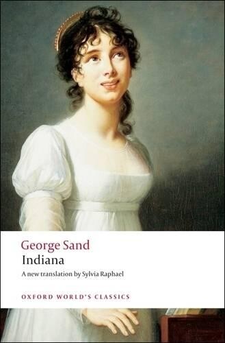 George Sand Indiana (Paperback) Oxford World's Classics