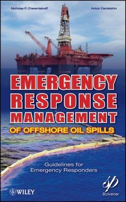Emergency Response Management of Offshore Oil Spills : Guidelines for Emergen...