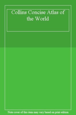 Collins Concise Atlas of the World-, 9780004478241 | eBay UK