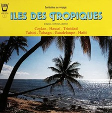 LP Steel Band De La Trinidad, Marie-Claude Benoît a.o., Iles Des Tropiques (Ch