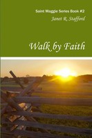 Janet R Stafford | Walk By Faith | Taschenbuch | Englisch (2016)