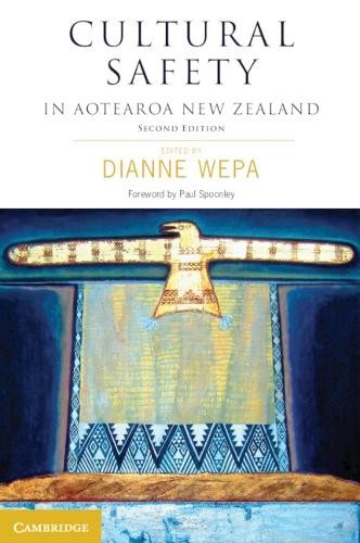 Cultural Safety in Aotearoa New Zealand by Dianne Wepa - 9781107477445