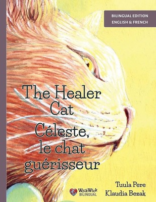 Tuula Pere | The Healer Cat / Céleste, le chat guérisseur | Taschenbuch (2026)
