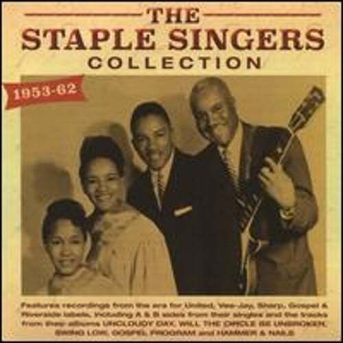 The Collection 1953-62 by The Staple Singers: New