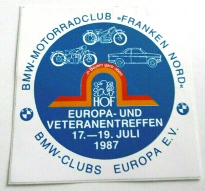 Werbe-Aufkleber BMW Motorrad Club Franken Europa und Veteranentreffen Hof 1987