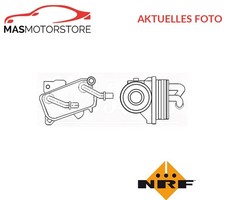 ÖLKÜHLER KÜHLER ÖL NRF 31182 A FÜR MERCEDES-BENZ E-CLASS,CLK,C-CLASS