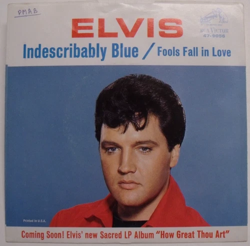 Elvis Presley - Indescribably Blue - 1967 NM 45 & Picture Sleeve