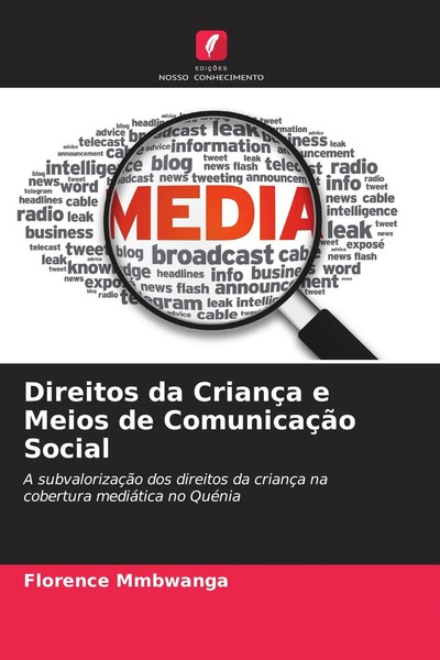 Direitos Da CriançA E Meios De ComunicaçãO Social Florence Mmbwanga Taschenbuch-image