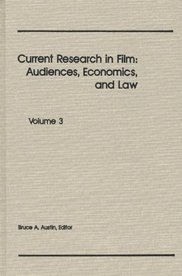Unknown - Current Research in Film  Audiences Economics and Law  Vol - X555z