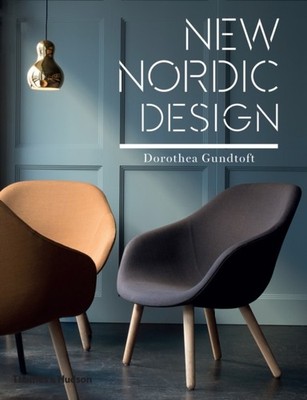 New Nordic Design by Dorothea Gundtoft PAPERBACK 9780500518137