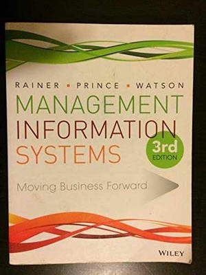Management Information Systems - Paperback, by Rainer R. Kelly; - Acceptable
