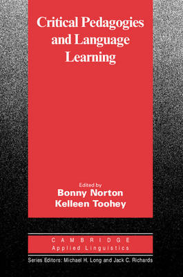 Critical Pedagogies and Language Learning Norton Toohey EFL Paperback