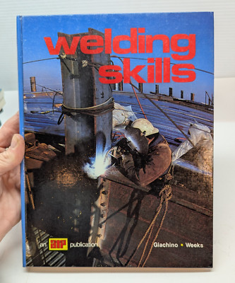 ATP Welding Skills by Joseph W. Giachino 1962 Hardcover Riverhead Books Vintage