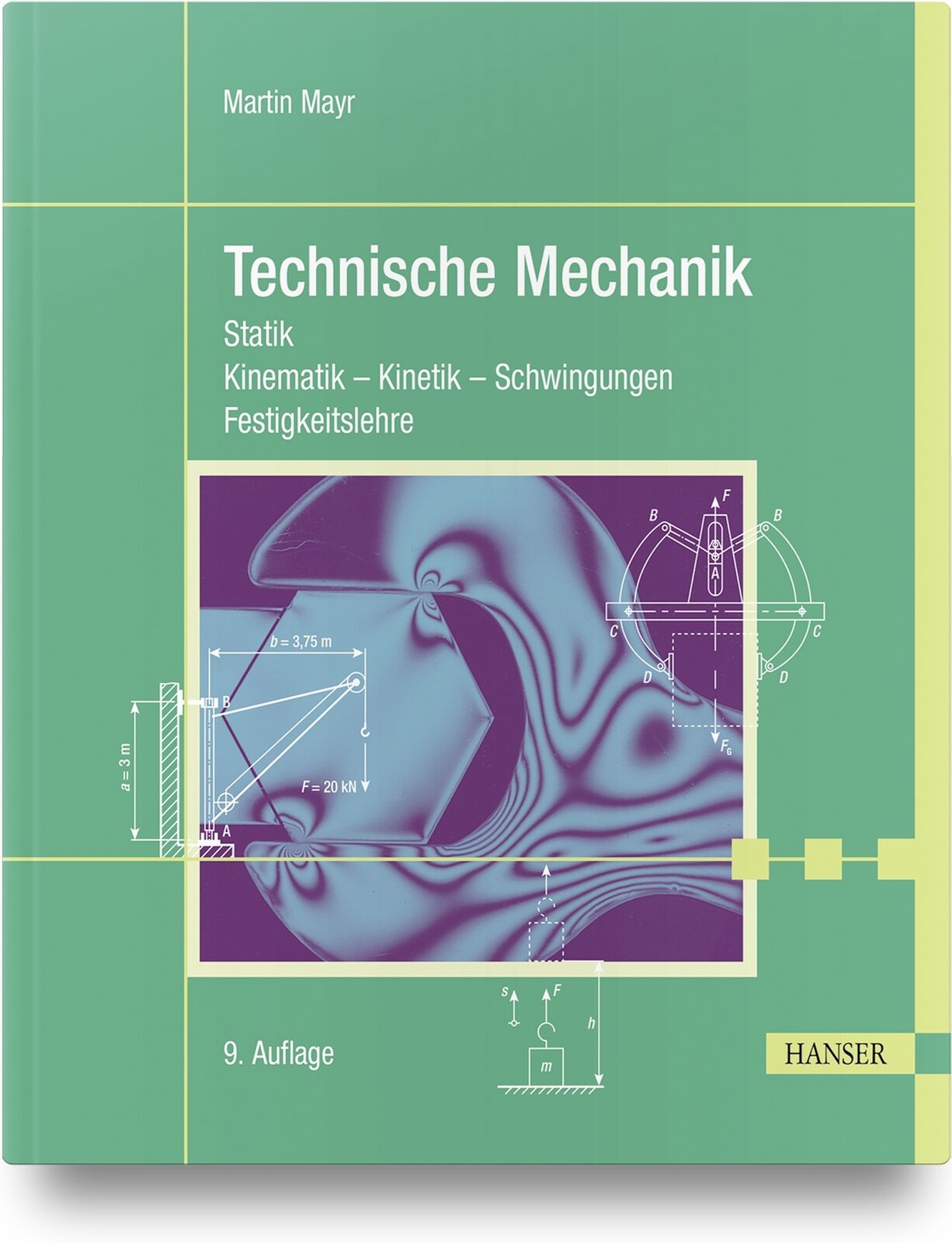 Martin Mayr / Technische Mechanik