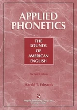 Applied Phonetics: The Sounds  - VERY GOOD